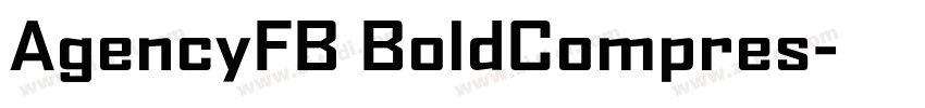 AgencyFB BoldCompres字体转换